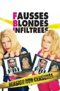 Jaquette : F.B.I. Fausses blondes infiltrées