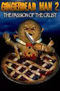 Jaquette : Gingerdead Man 2 : Passion of the Crust