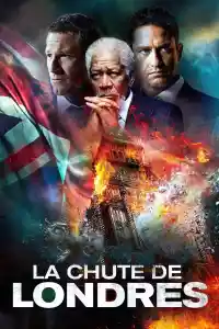 Affiche du film La Chute de Londres