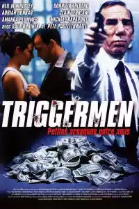 Jaquette : Triggermen, petites arnaques entre amis