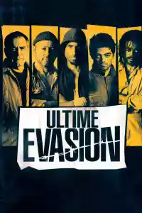 Jaquette : Ultime Évasion