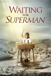 Jaquette : Waiting for "Superman"