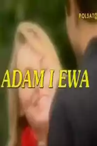 Affiche de la série Adam i Ewa