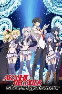 Affiche de la série Akashic Records of Bastard Magic Instructor