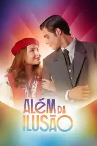 Affiche de la série Além da Ilusão
