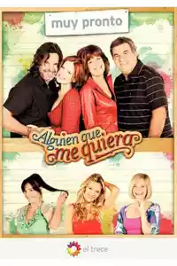 Affiche de la série Alguien que me quiera