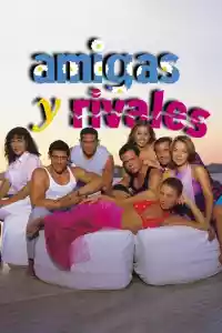 Affiche de la série Amigas y rivales