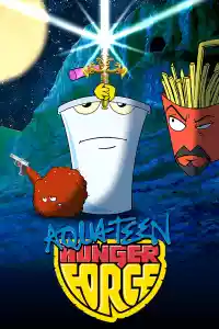 Affiche de la série Aqua Teen Hunger Force