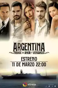 Affiche de la série Argentina, tierra de amor y venganza