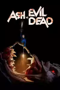 Affiche de la série Ash vs. Evil Dead