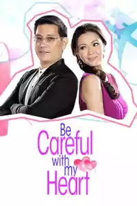 Affiche de la série Be Careful With My Heart