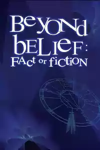 Affiche de la série Beyond Belief: Fact or Fiction