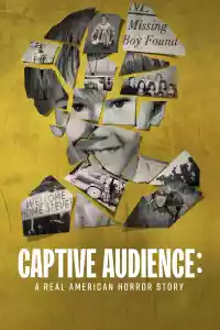 Jaquette : Captive Audience: A Real American Horror Story