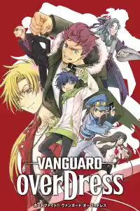 Affiche de la série Cardfight!! Vanguard : Over Dress