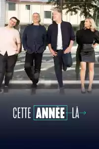 Affiche de la série Cette année-là
