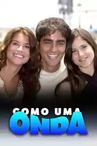 Affiche de la série Como uma Onda