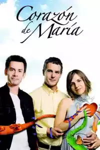 Affiche de la série Corazón de María