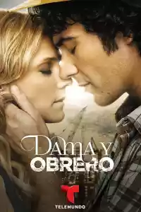Affiche de la série Dama y obrero