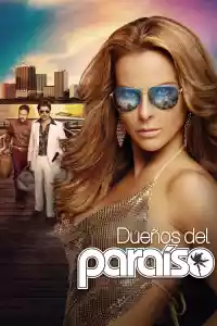 Affiche de la série Dueños del Paraíso