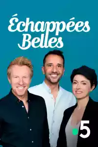 Affiche de la série Echappées Belles