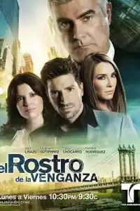 Affiche de la série El Rostro De La Venganza
