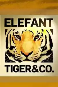 Affiche de la série Elefant, Tiger & Co.