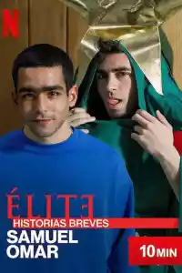 Affiche de la série Élite : Histoires courtes - Samuel Omar