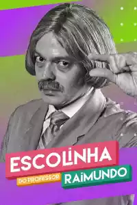 Affiche de la série Escolinha do Professor Raimundo: Nova Geração