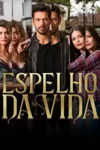 Affiche de la série Espelho da Vida