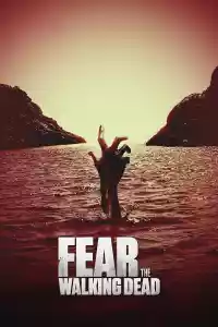 Affiche de la série Fear the Walking Dead