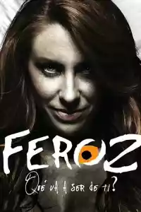 Affiche de la série Feroz
