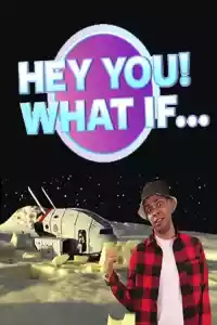 Jaquette : Hey You! What If...