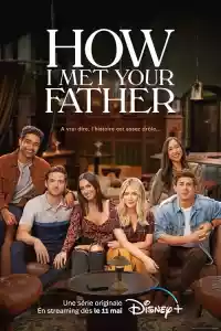 Affiche de la série How I Met Your Father
