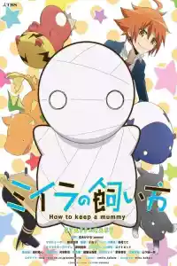 Affiche de la série How to Keep a Mummy