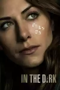 Affiche de la série In the Dark