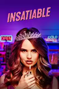 Affiche de la série Insatiable