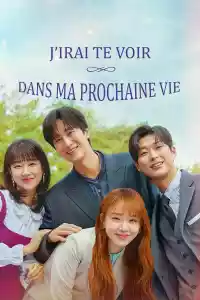 Jaquette : J'irai te voir dans ma prochaine vie