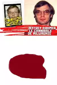 Affiche de la série Jeffrey Dahmer le cannibale de Milwaukee