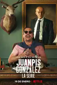 Jaquette : Juanpis González - La serie