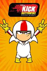 Affiche de la série Kick Buttowski: Suburban Daredevil