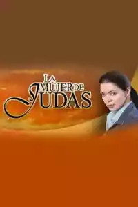 Affiche de la série La Mujer de Judas