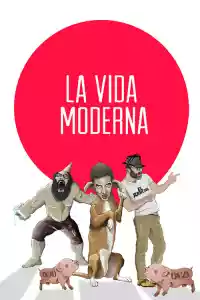 Affiche de la série La Vida Moderna
