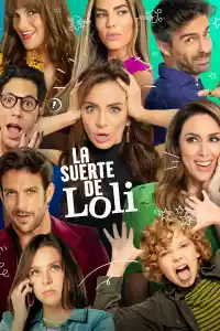 Affiche de la série La suerte de Loli