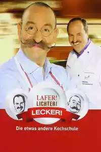 Affiche de la série Lafer! Lichter! Lecker!