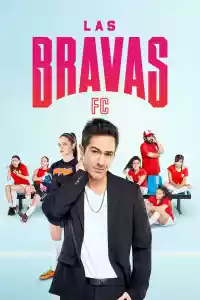 Jaquette : Las Bravas FC