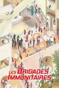 Affiche de la série Les Brigades Immunitaires