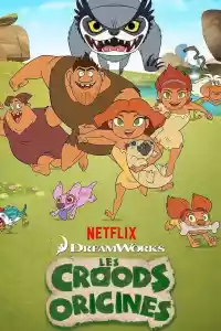 Affiche de la série Les Croods : Origines