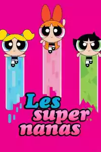 Affiche de la série Les Super Nanas