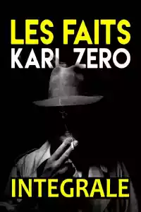 Affiche de la série Les faits Karl Zéro/Les dossiers Karl Zéro