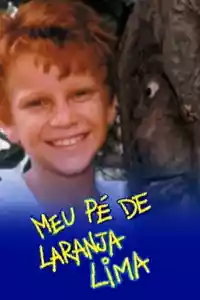 Affiche de la série Meu Pé de Laranja Lima